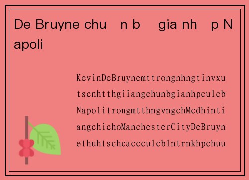 De Bruyne chuẩn bị gia nhập Napoli