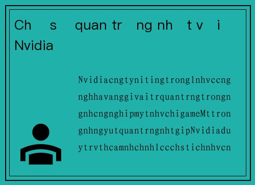 Chỉ số quan trọng nhất với Nvidia