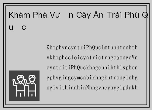 Khám Phá Vườn Cây Ăn Trái Phú Quốc